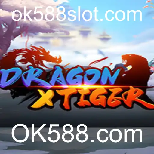 Descubra o Fascinante Mundo do Jogo DragonXTiger em OK588.com